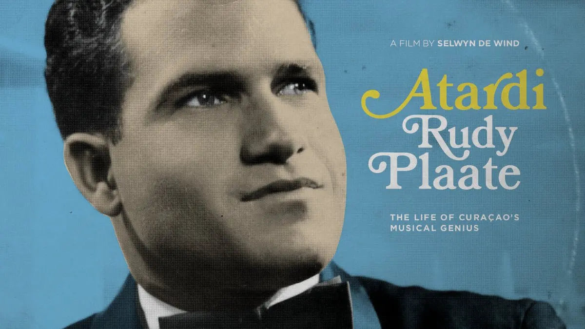 Now In The Netherlands: Atardi - The Life Of Curacao'S Musical Genius Rudy Plaate - Patta